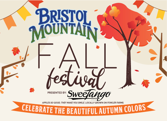 Bristol Mountain Fall Festival Presented by SweeTango Apples. Apples so good, they make you smile. Locally grown on Fowler Farms. Celebrate the beautiful autumn colors.