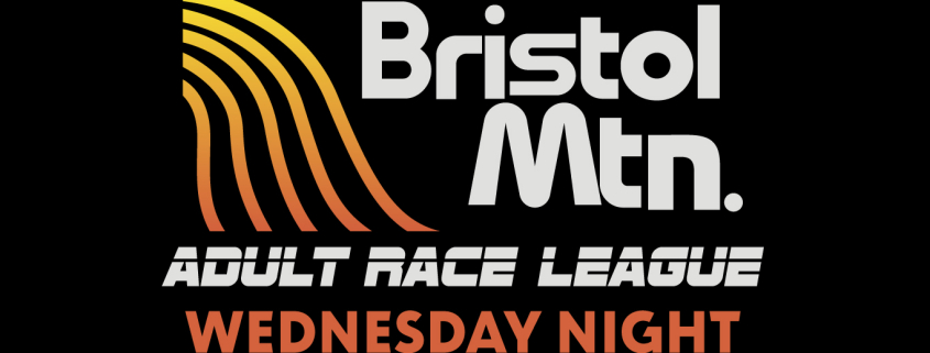 Bristol Mtn. Adult Race League Wednesday Night